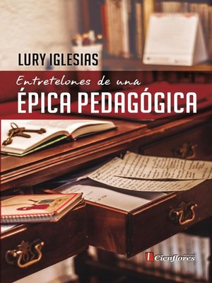 cover image of Entretelones de una épica pedagógica